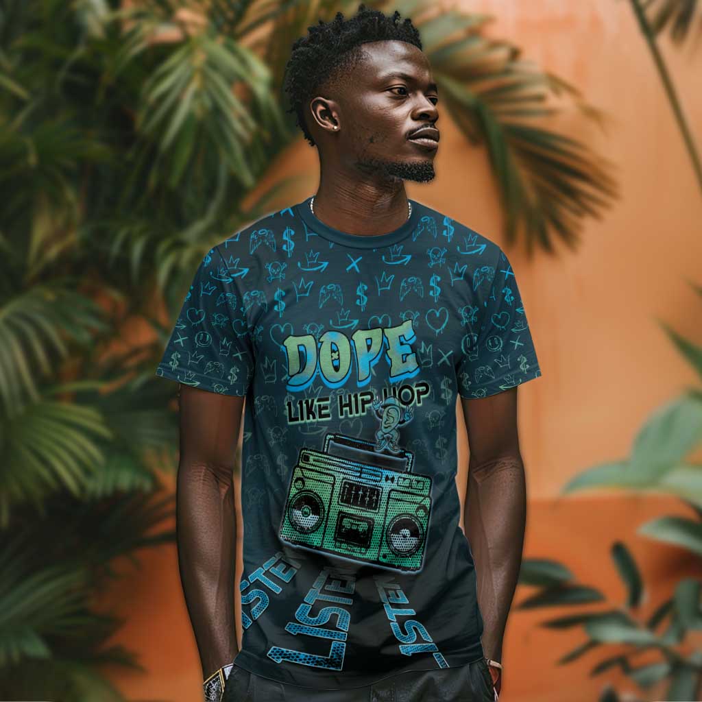 Dope Like Hip Hop T shirt Hiphop Graffiti Style - African Pride