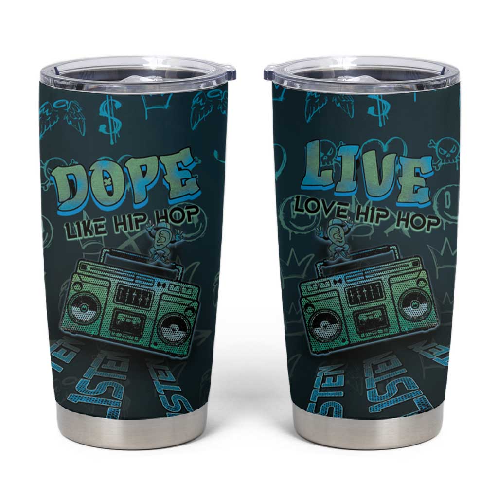 Dope Like Hip Hop Tumbler Cup Hiphop Graffiti Style - African Pride