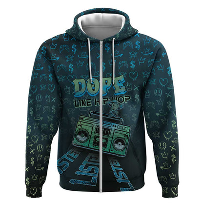 Dope Like Hip Hop Zip Hoodie Hiphop Graffiti Style - African Pride