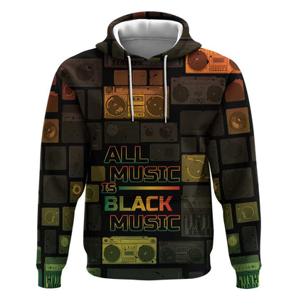Black Music Month Hoodie All Music Is Black Music - African Pride