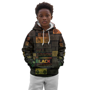 Black Music Month Kid Hoodie All Music Is Black Music - African Pride