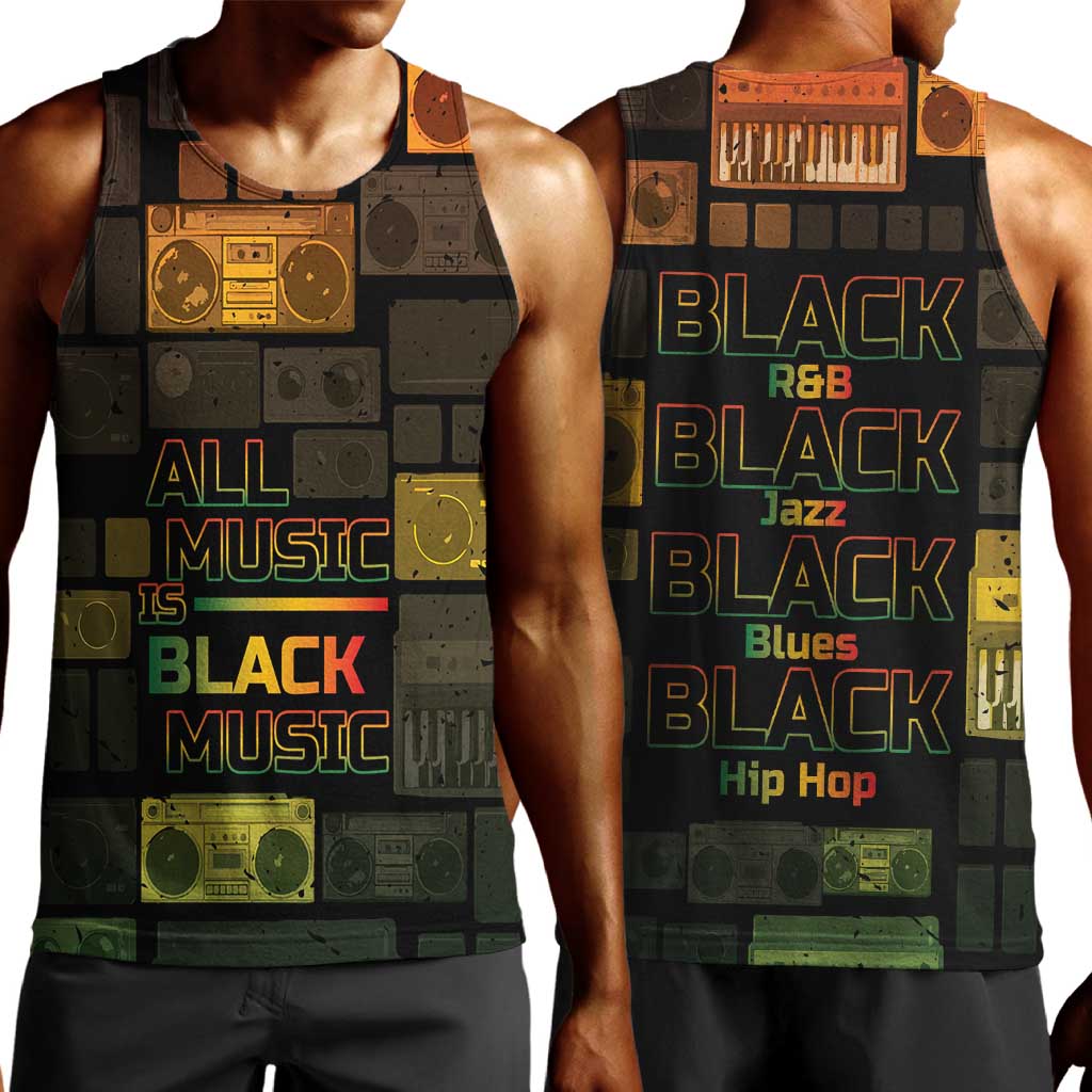 Black Music Month Men Tank Top All Music Is Black Music - African Pride