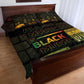 Black Music Month Quilt Bed Set All Music Is Black Music - African Pride