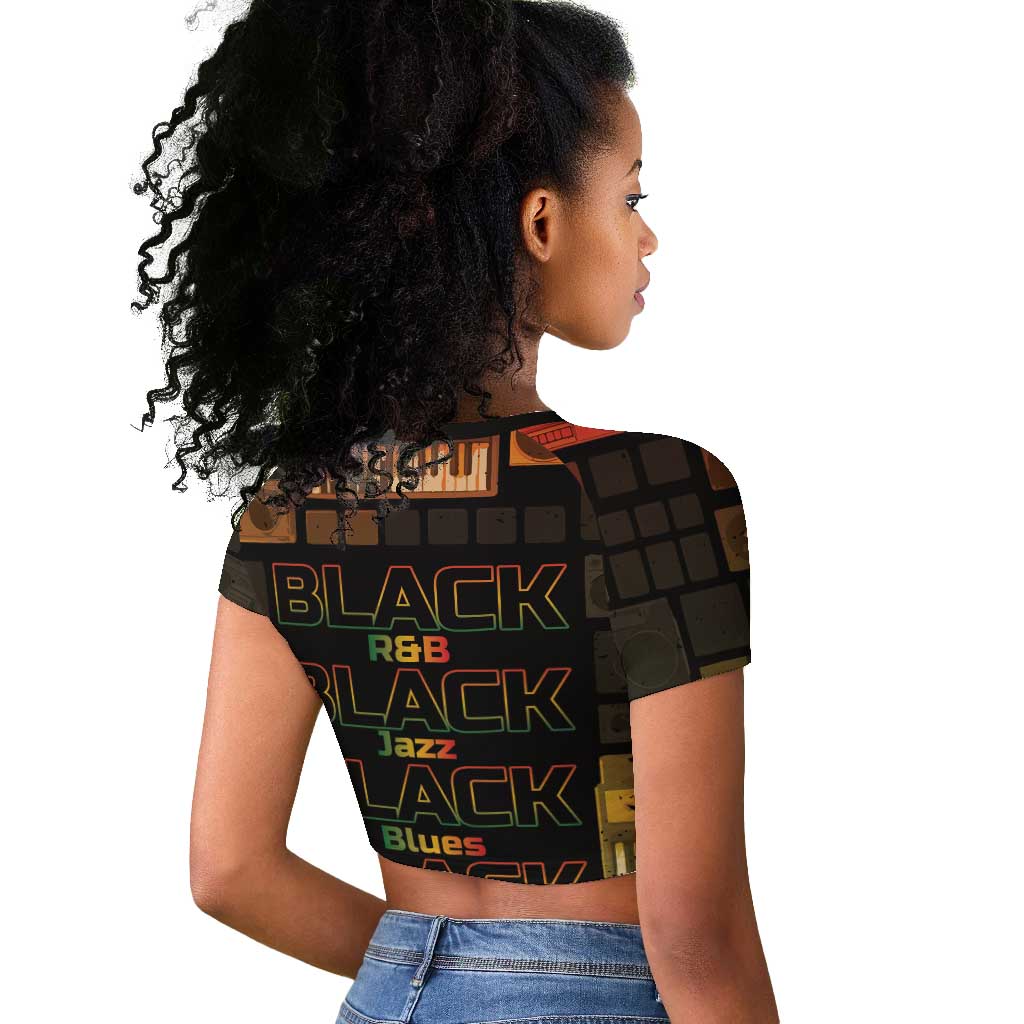Black Music Month Raglan Cropped T shirt All Music Is Black Music - African Pride