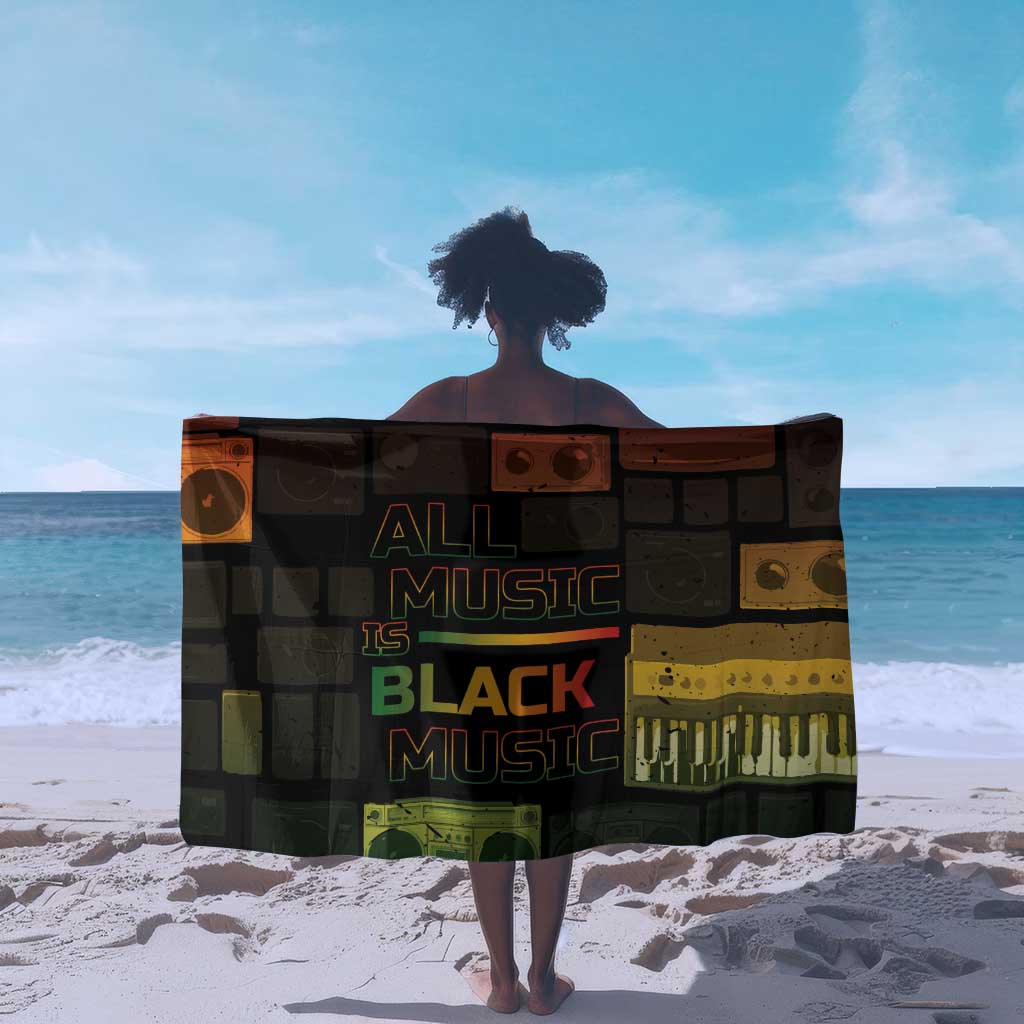 Black Music Month Sarong All Music Is Black Music - African Pride