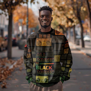 Black Music Month Sweatshirt All Music Is Black Music - African Pride