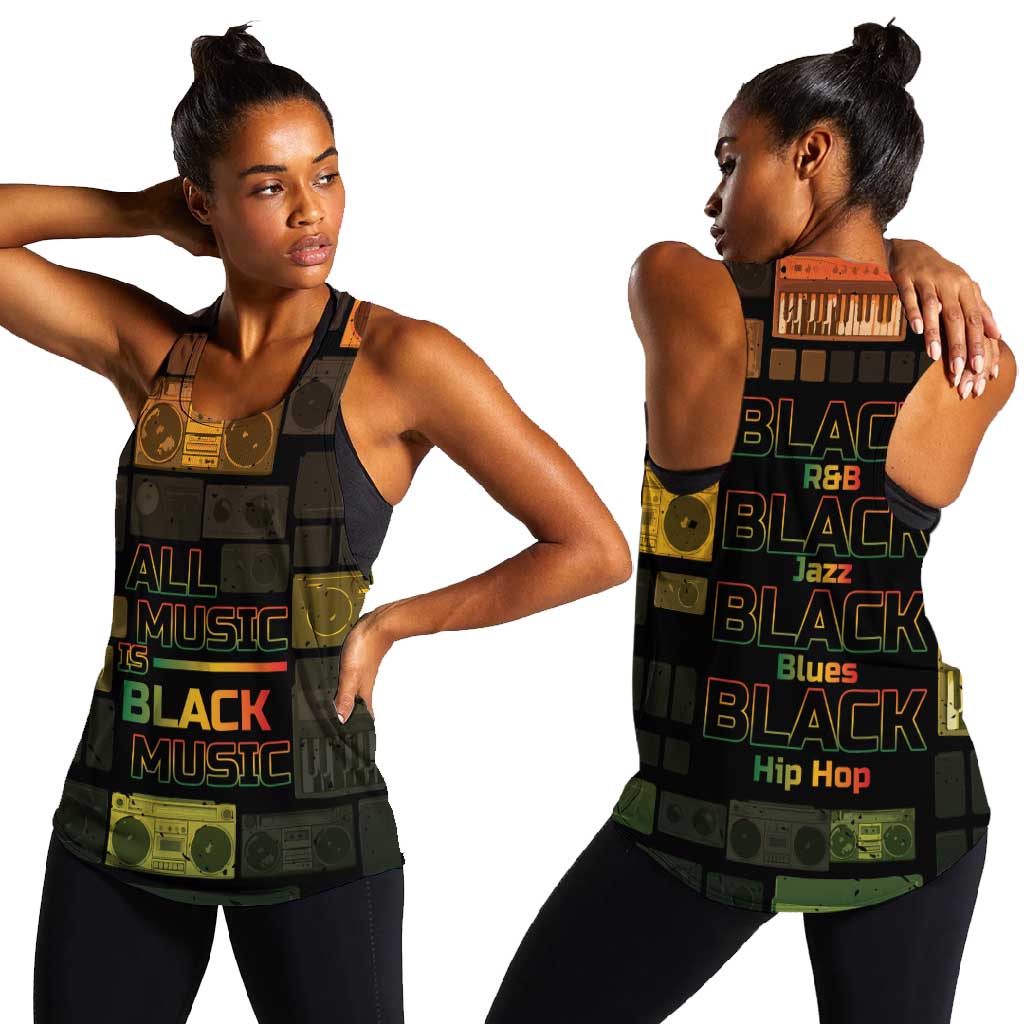 Black Music Month Women Racerback Tank All Music Is Black Music - African Pride