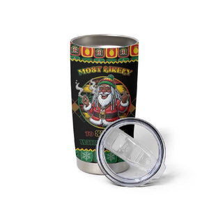 Afro-Jamaicans Christmas Tumbler Cup Most Likely To Smoke With Santa - African Pride