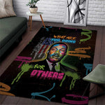 Martin Luther King Jr Day Area Rug What Are You Doing For Others - African Pride
