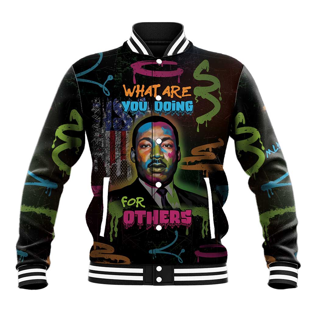 Martin Luther King Jr Day Baseball Jacket What Are You Doing For Others - African Pride