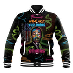 Martin Luther King Jr Day Baseball Jacket What Are You Doing For Others - African Pride