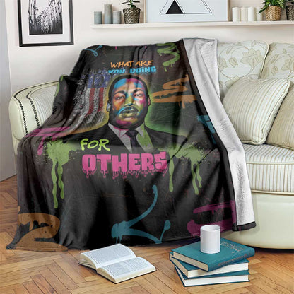 Martin Luther King Jr Day Blanket What Are You Doing For Others - African Pride