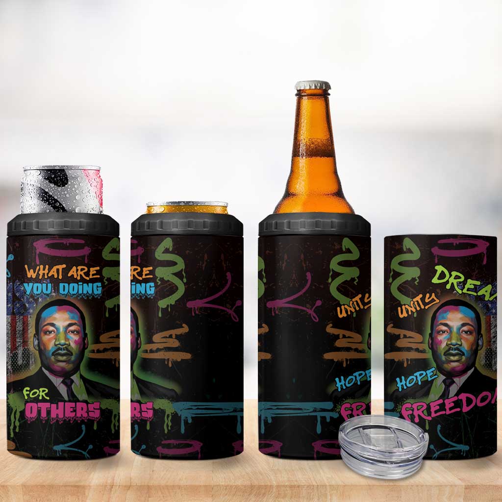 Martin Luther King Jr Day 4 in 1 Can Cooler Tumbler What Are You Doing For Others - African Pride