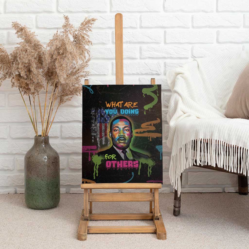 Martin Luther King Jr Day Canvas Wall Art What Are You Doing For Others - African Pride