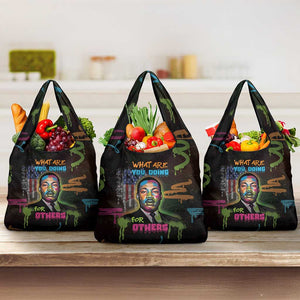 Martin Luther King Jr Day Grocery Bag What Are You Doing For Others - African Pride