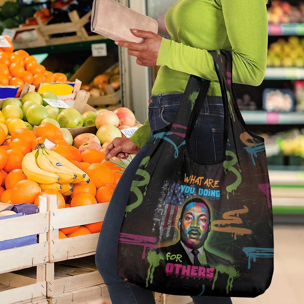 Martin Luther King Jr Day Grocery Bag What Are You Doing For Others - African Pride