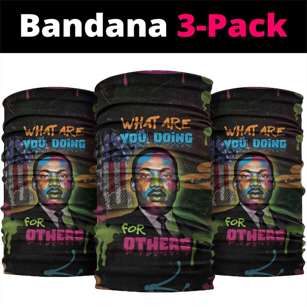 Martin Luther King Jr Day Neck Gaiter What Are You Doing For Others - African Pride