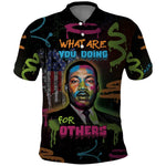 Martin Luther King Jr Day Polo Shirt What Are You Doing For Others - African Pride