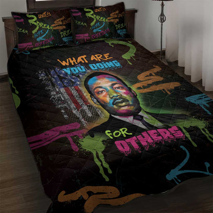 Martin Luther King Jr Day Quilt Bed Set What Are You Doing For Others - African Pride