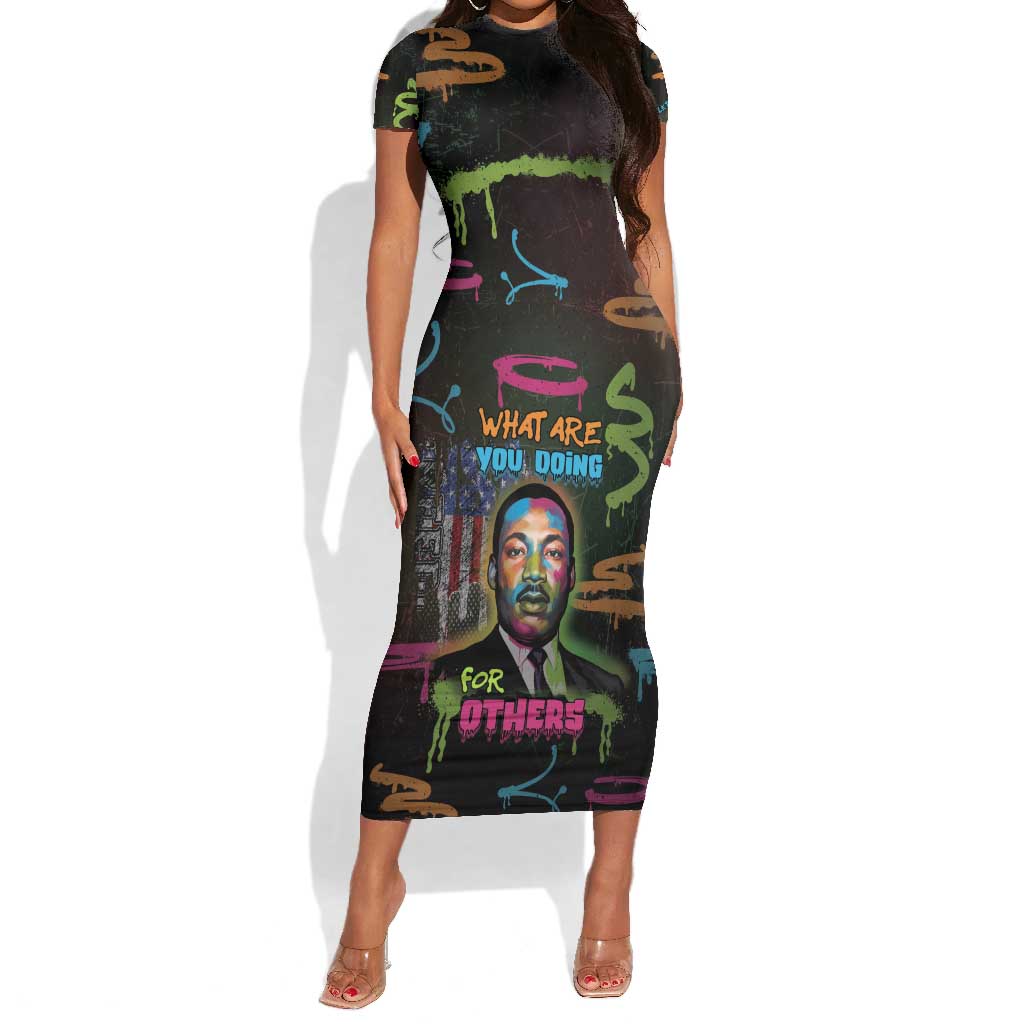 Martin Luther King Jr Day Short Sleeve Bodycon Dress What Are You Doing For Others - African Pride