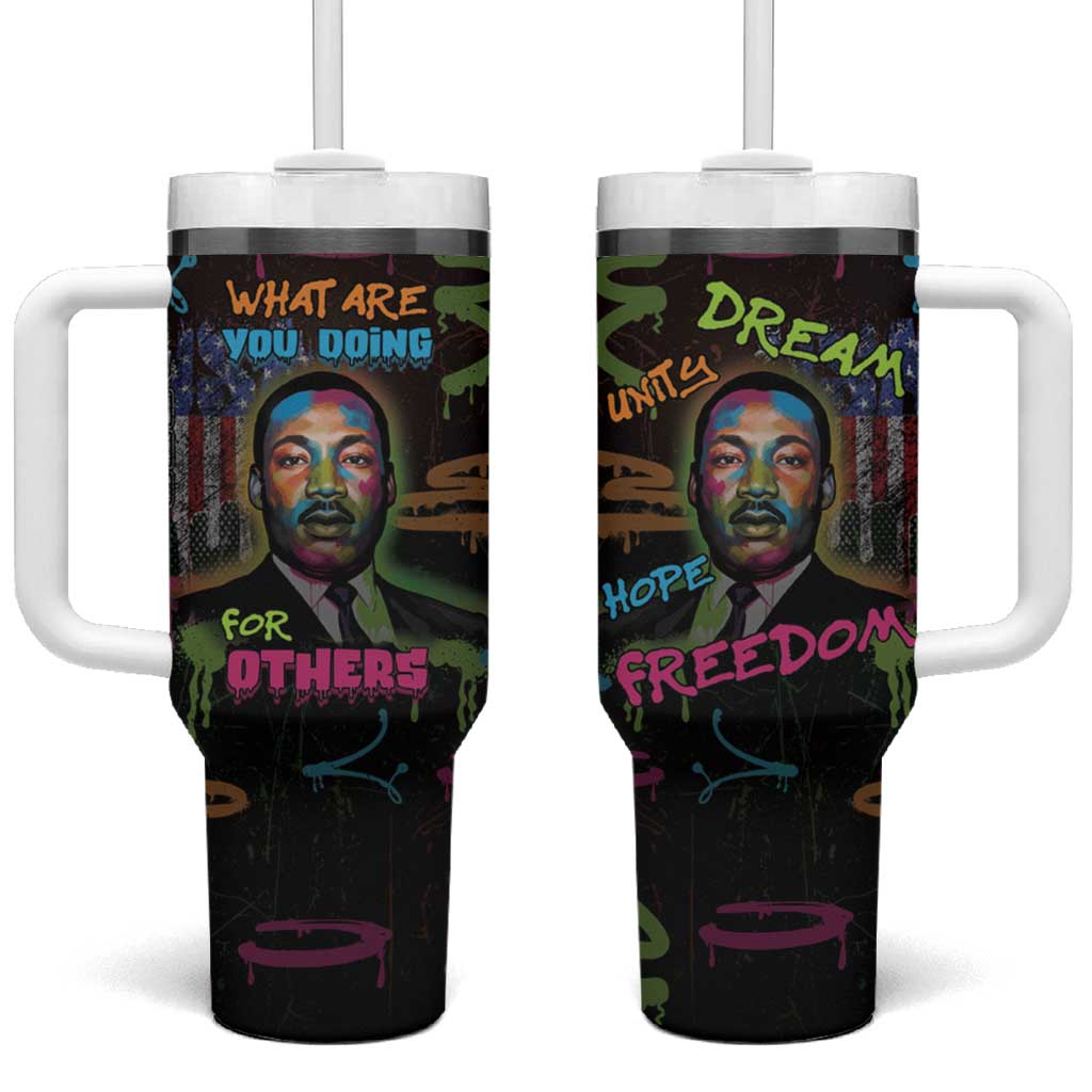 Martin Luther King Jr Day Tumbler With Handle What Are You Doing For Others - African Pride