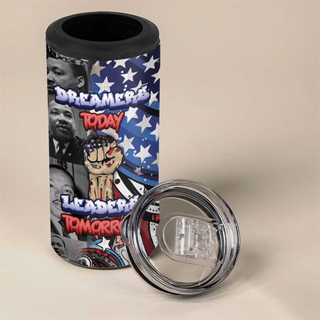 Martin Luther King Jr Day 4 in 1 Can Cooler Tumbler Dreamers Today Leaders Tomorrow - African Pride
