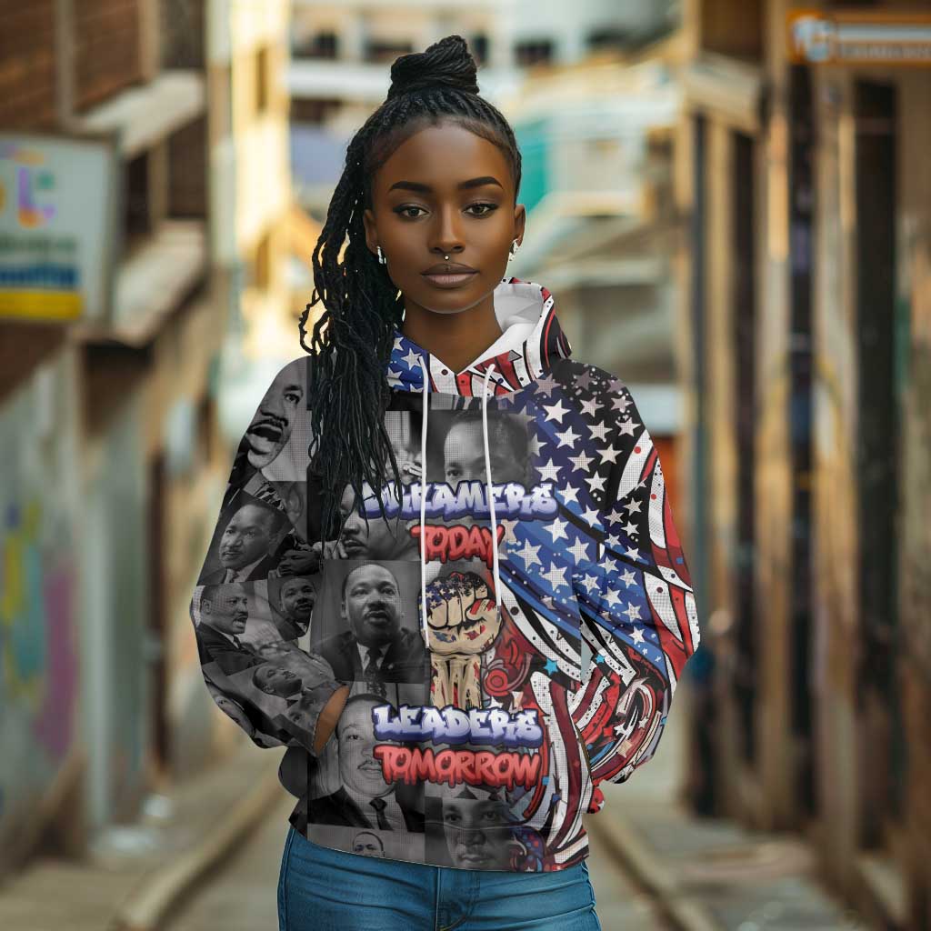 Martin Luther King Jr Day Hoodie Dreamers Today Leaders Tomorrow - African Pride