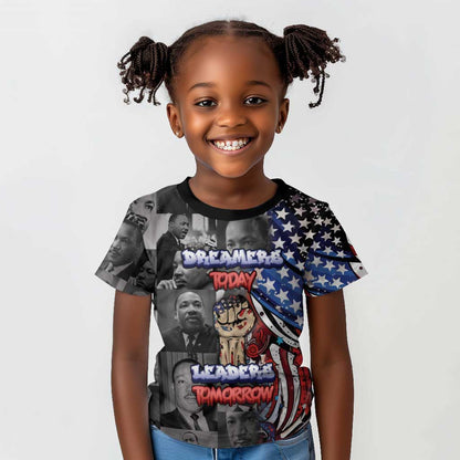 Martin Luther King Jr Day Kid T shirt Dreamers Today Leaders Tomorrow - African Pride
