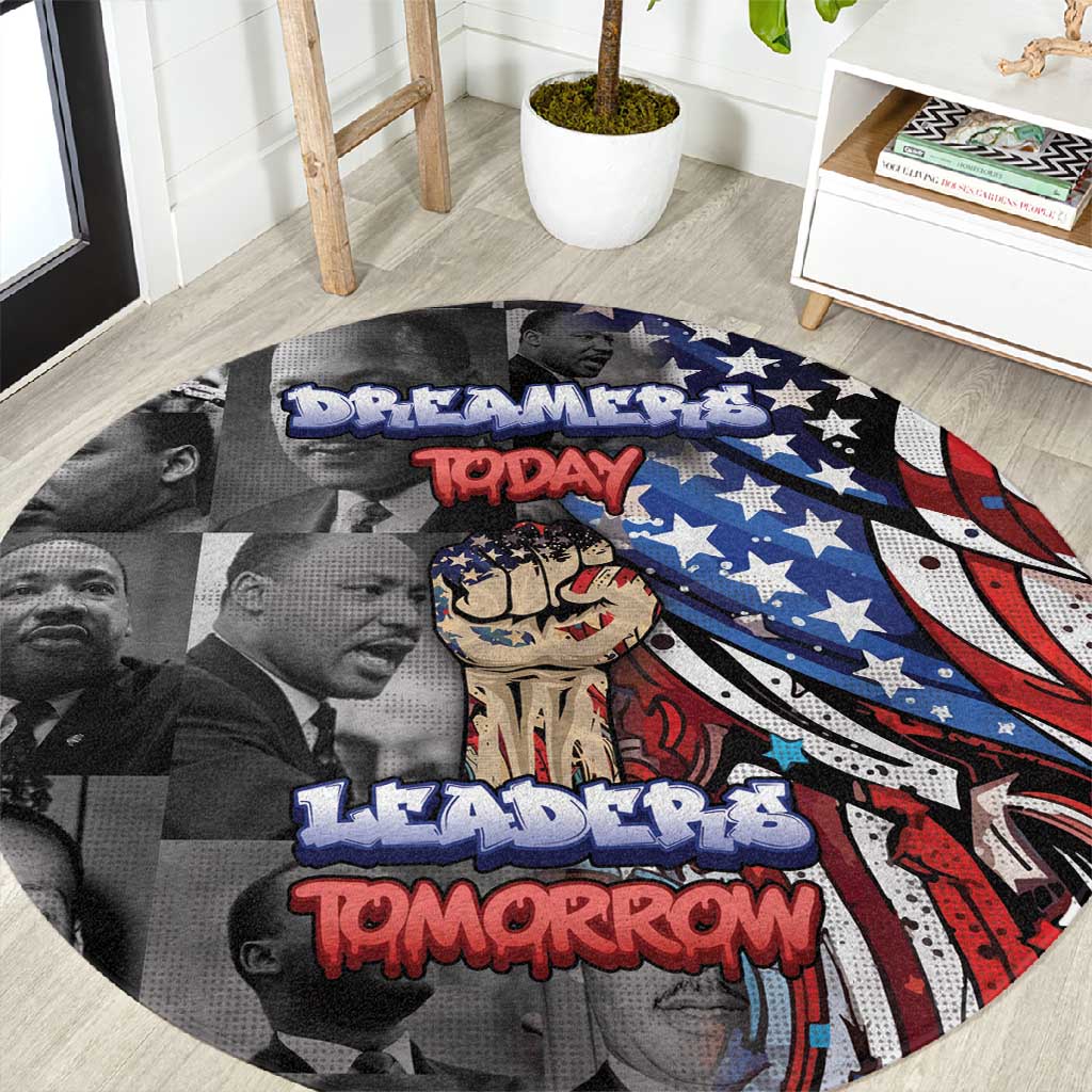Martin Luther King Jr Day Round Carpet Dreamers Today Leaders Tomorrow - African Pride