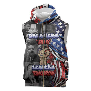 Martin Luther King Jr Day Sleeveless Zip Hoodie Dreamers Today Leaders Tomorrow - African Pride