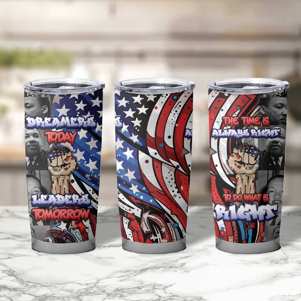 Martin Luther King Jr Day Tumbler Cup Dreamers Today Leaders Tomorrow - African Pride