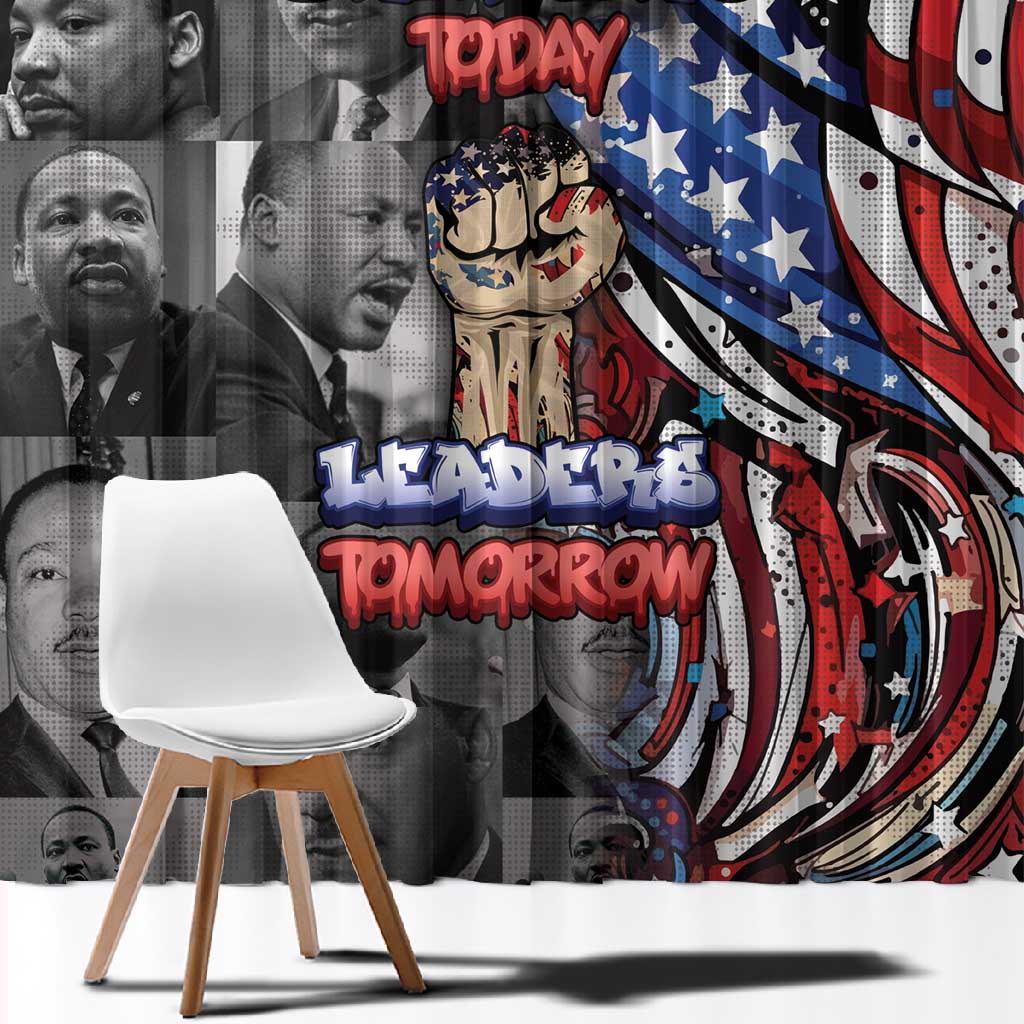 Martin Luther King Jr Day Window Curtain Dreamers Today Leaders Tomorrow - African Pride
