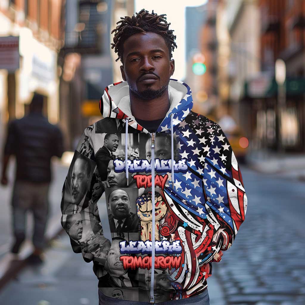 Martin Luther King Jr Day Zip Hoodie Dreamers Today Leaders Tomorrow - African Pride