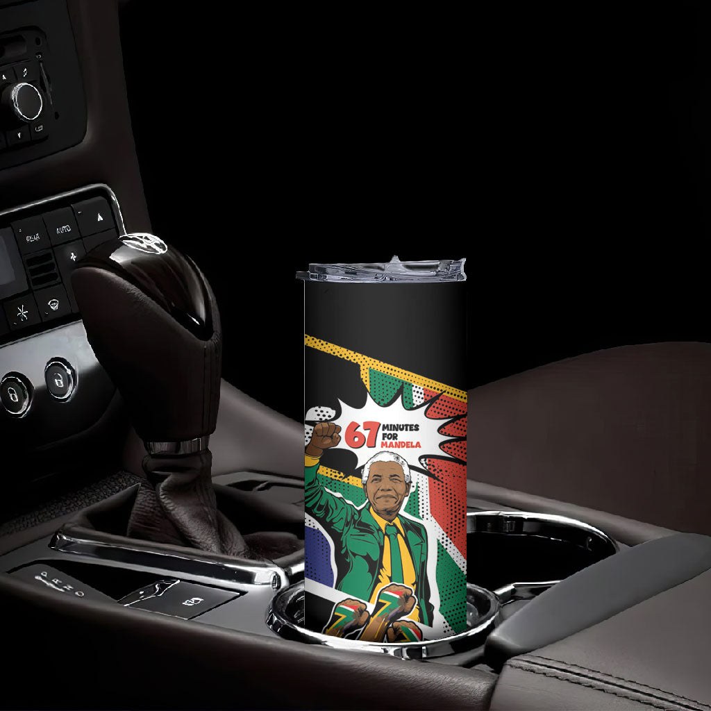 Nelson Mandela Birthday Skinny Tumbler 67 Minutes South Africa Flag Comic