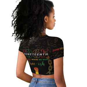 Juneteenth 1865 Raglan Cropped T shirt Unapologetically Black