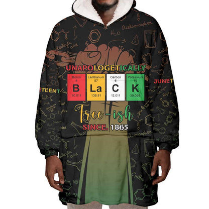 Juneteenth 1865 Wearable Blanket Hoodie Unapologetically Black
