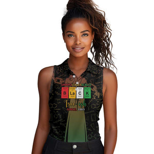 Juneteenth 1865 Women Sleeveless Polo Shirt Unapologetically Black
