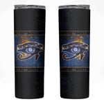 Egypt Eye Of Ra Skinny Tumbler Galaxy Zodiac Universe