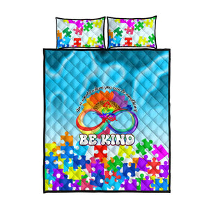 World Autism Awareness Day 2024 Quilt Bed Set In A World Where You Can Be Anything Be Kind