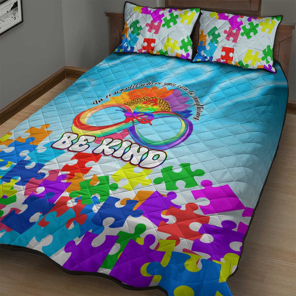 World Autism Awareness Day 2024 Quilt Bed Set In A World Where You Can Be Anything Be Kind