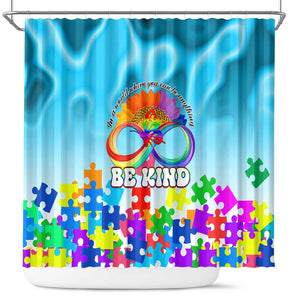 World Autism Awareness Day 2024 Shower Curtain In A World Where You Can Be Anything Be Kind
