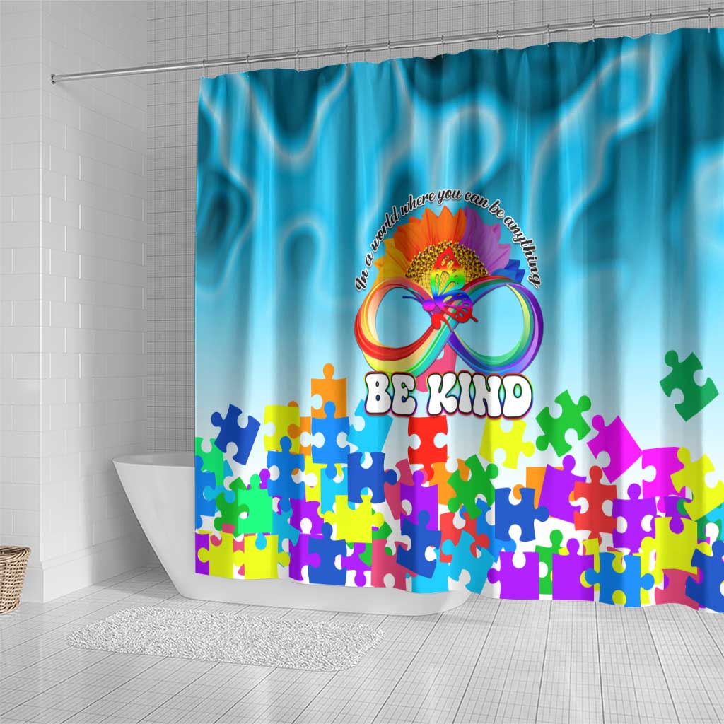 World Autism Awareness Day 2024 Shower Curtain In A World Where You Can Be Anything Be Kind