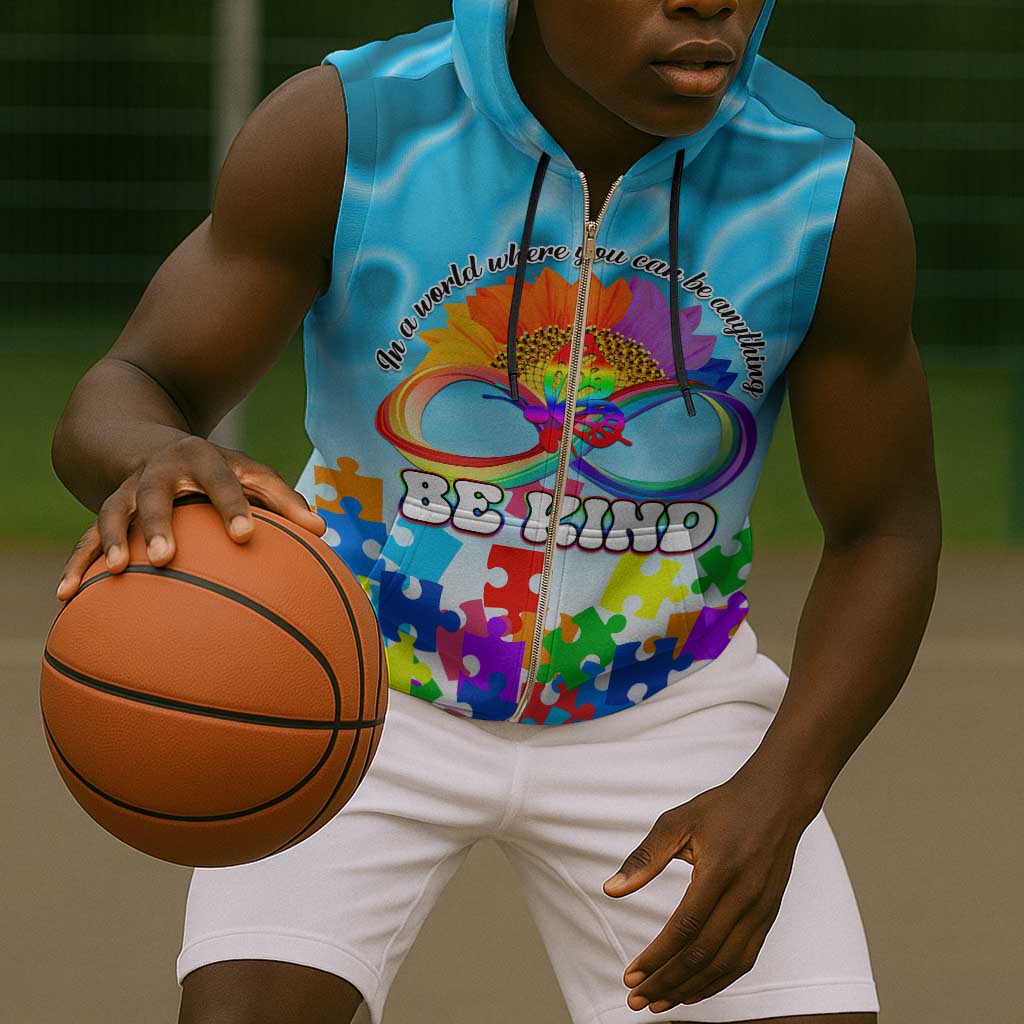World Autism Awareness Day 2024 Sleeveless Zip Hoodie In A World Where You Can Be Anything Be Kind - African Pride