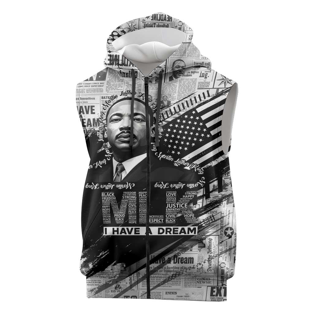 I Have A Dream MLK Sleeveless Zip Hoodie Newspaper Grunge Style - African Pride