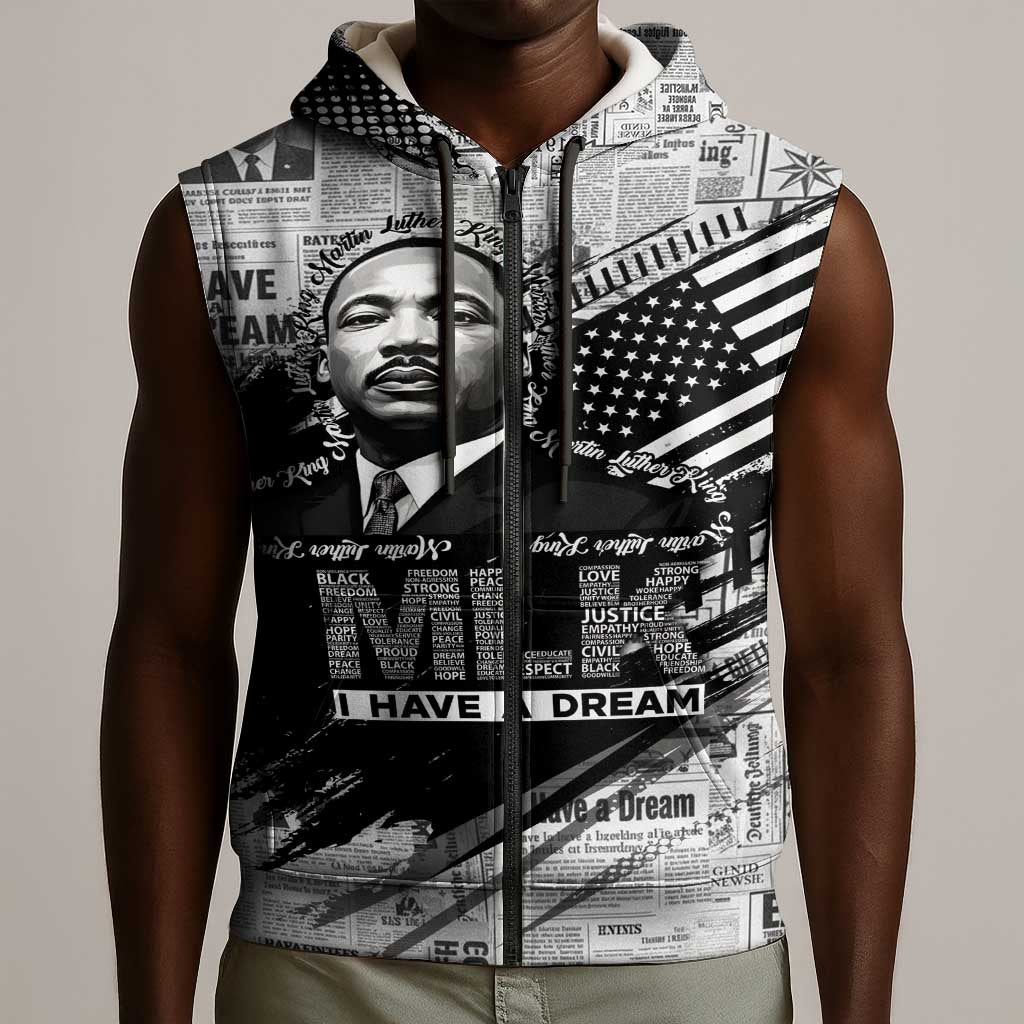 I Have A Dream MLK Sleeveless Zip Hoodie Newspaper Grunge Style - African Pride