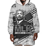 I Have A Dream MLK Wearable Blanket Hoodie Newspaper Grunge Style - African Pride