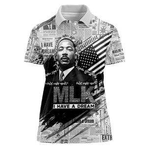 I Have A Dream MLK Women Polo Shirt Newspaper Grunge Style - African Pride