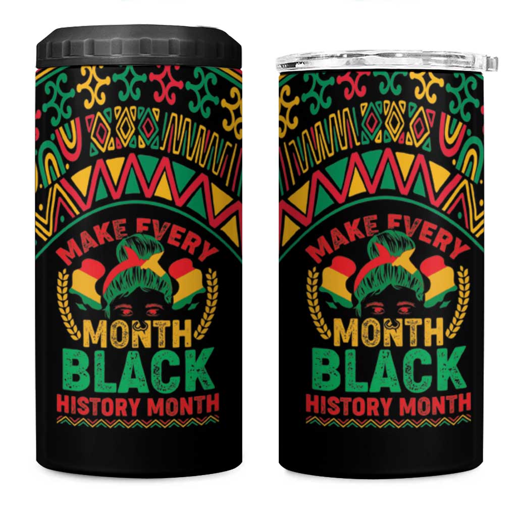 Make Every Month Black History Month 4 in 1 Can Cooler Tumbler African Pattern