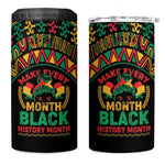 Make Every Month Black History Month 4 in 1 Can Cooler Tumbler African Pattern