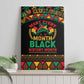 Make Every Month Black History Month Canvas Wall Art African Pattern
